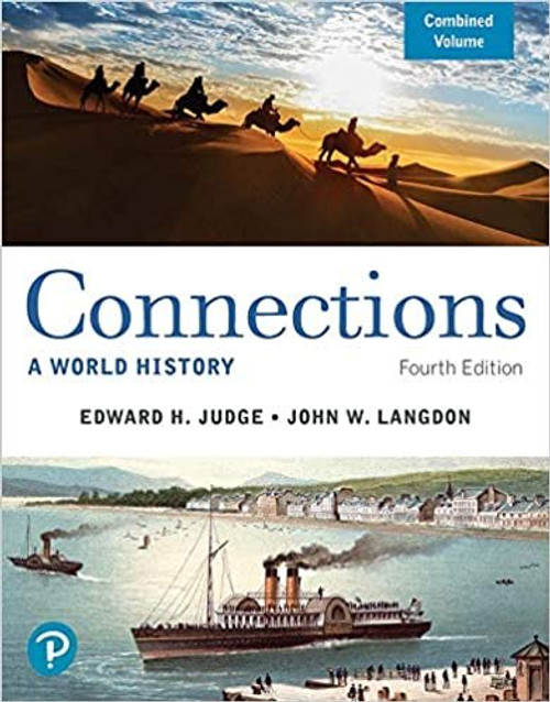 (eBook PDF) (eBook PDF) Connections A World History 4th Edition (eBook PDF) (eBook PDF) Connections A World History 4th Edition