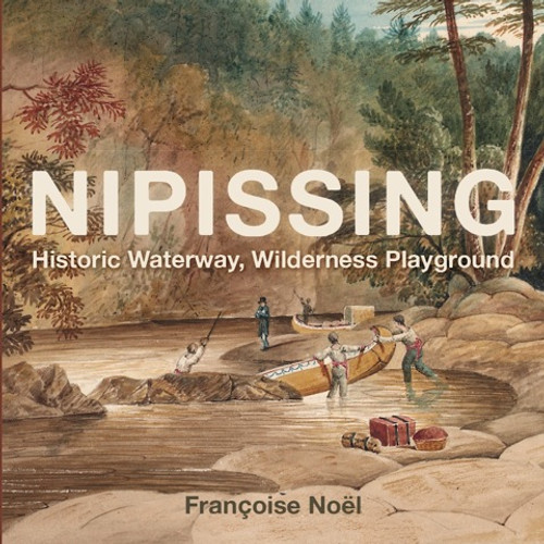 (PDF) Nipissing Historic Waterway, Wilderness Playground (PDF) Nipissing Historic Waterway, Wilderness Playground