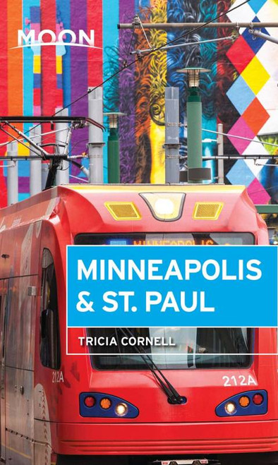 (PDF) Moon Minneapolis & St. Paul 4th Edition (PDF) Moon Minneapolis & St. Paul 4th Edition