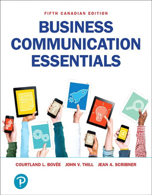(PDF) Business Communication Essentials (Canadian Edition)
5th Edition (PDF) Business Communication Essentials (Canadian Edition)
5th Edition