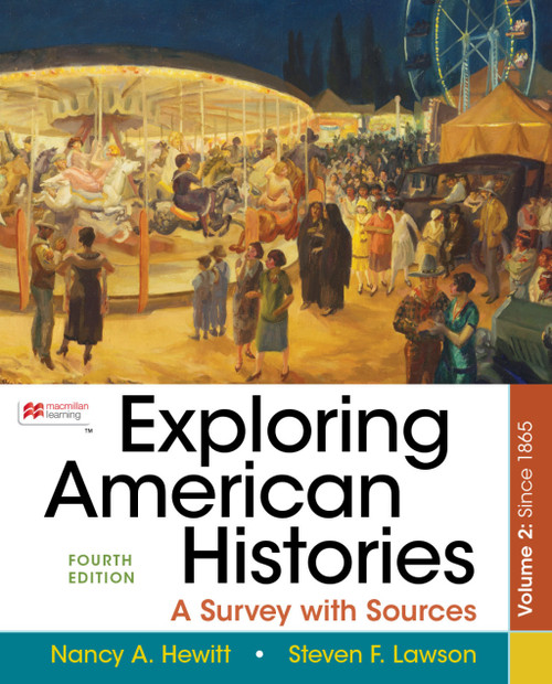 (PDF) Exploring American Histories, Volume Two
A Survey with Sources
4th Edition (PDF) Exploring American Histories, Volume Two
A Survey with Sources
4th Edition