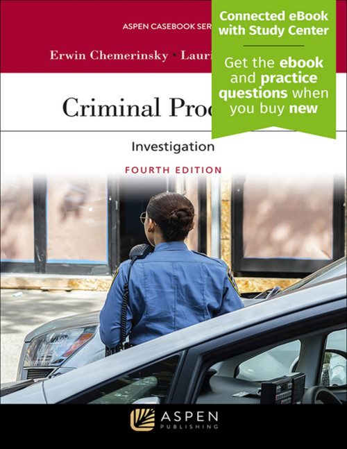 (PDF) Criminal Procedure: Investigation
Connected eBook with Study Center on Casebook Connect
4th Edition (PDF) Criminal Procedure: Investigation
Connected eBook with Study Center on Casebook Connect
4th Edition