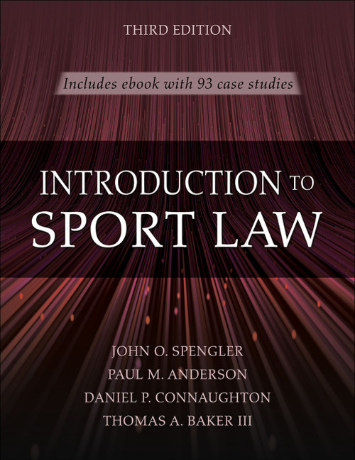 (PDF) Introduction to Sport Law With Case Studies in Sport Law
3rd Edition (PDF) Introduction to Sport Law With Case Studies in Sport Law
3rd Edition