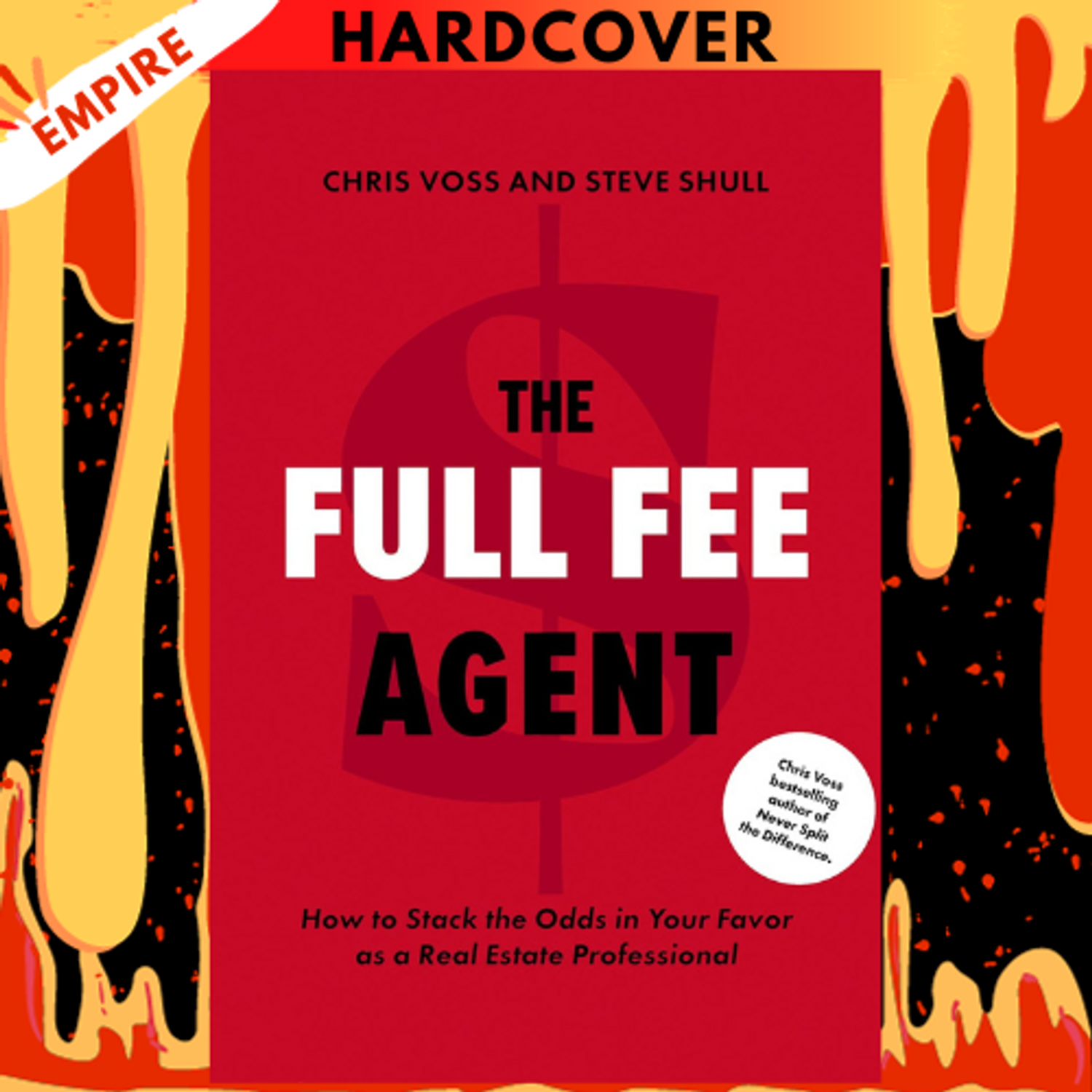 The Full Fee Agent: How to Stack the Odds in Your Favor as a Real Estate  Professional: Voss, Chris, Shull, Steve: 9781544540856: : Books