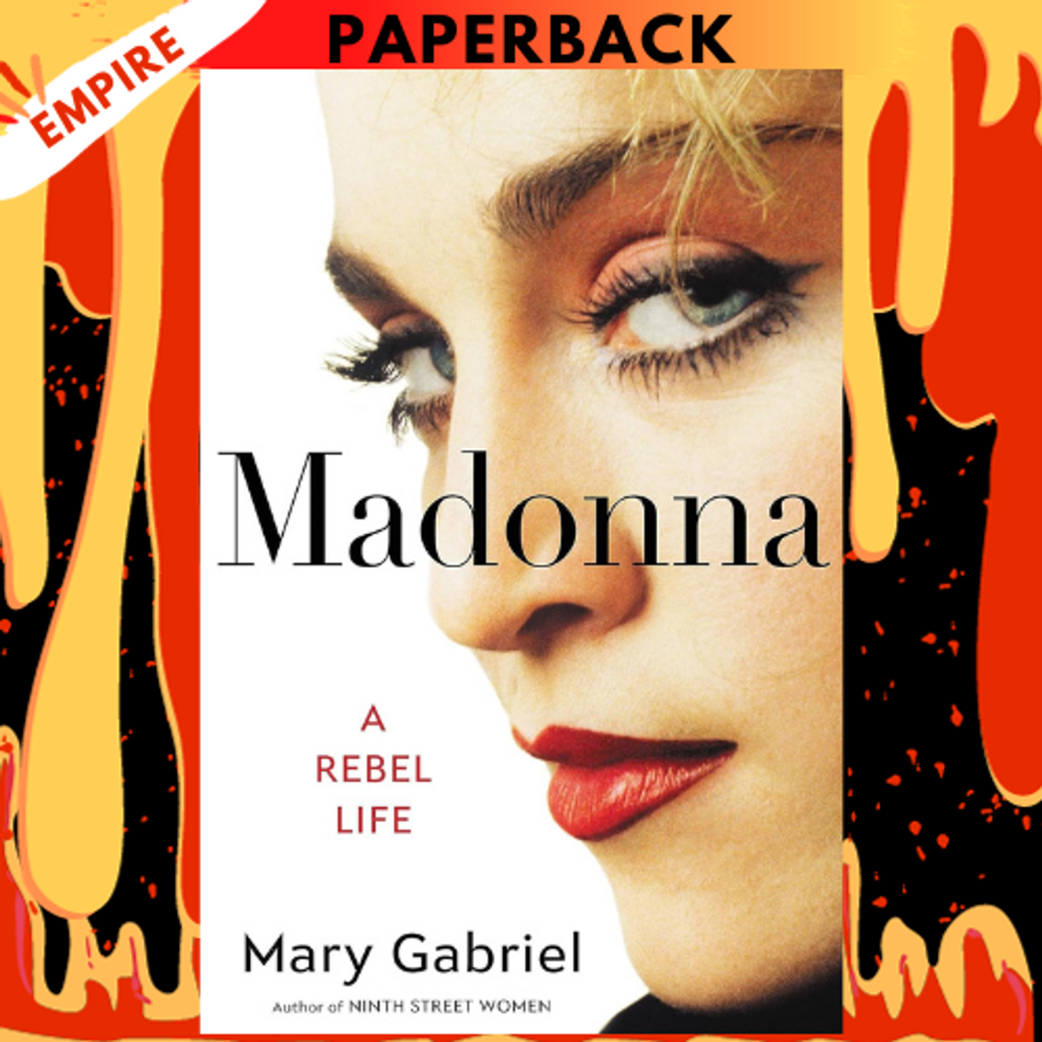 Book Review: 'Madonna: A Rebel Life,' by Mary Gabriel - The New York Times