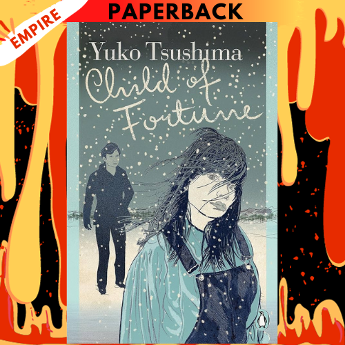Child of Fortune by Yūko Tsushima, Geraldine Harcourt (Translator)