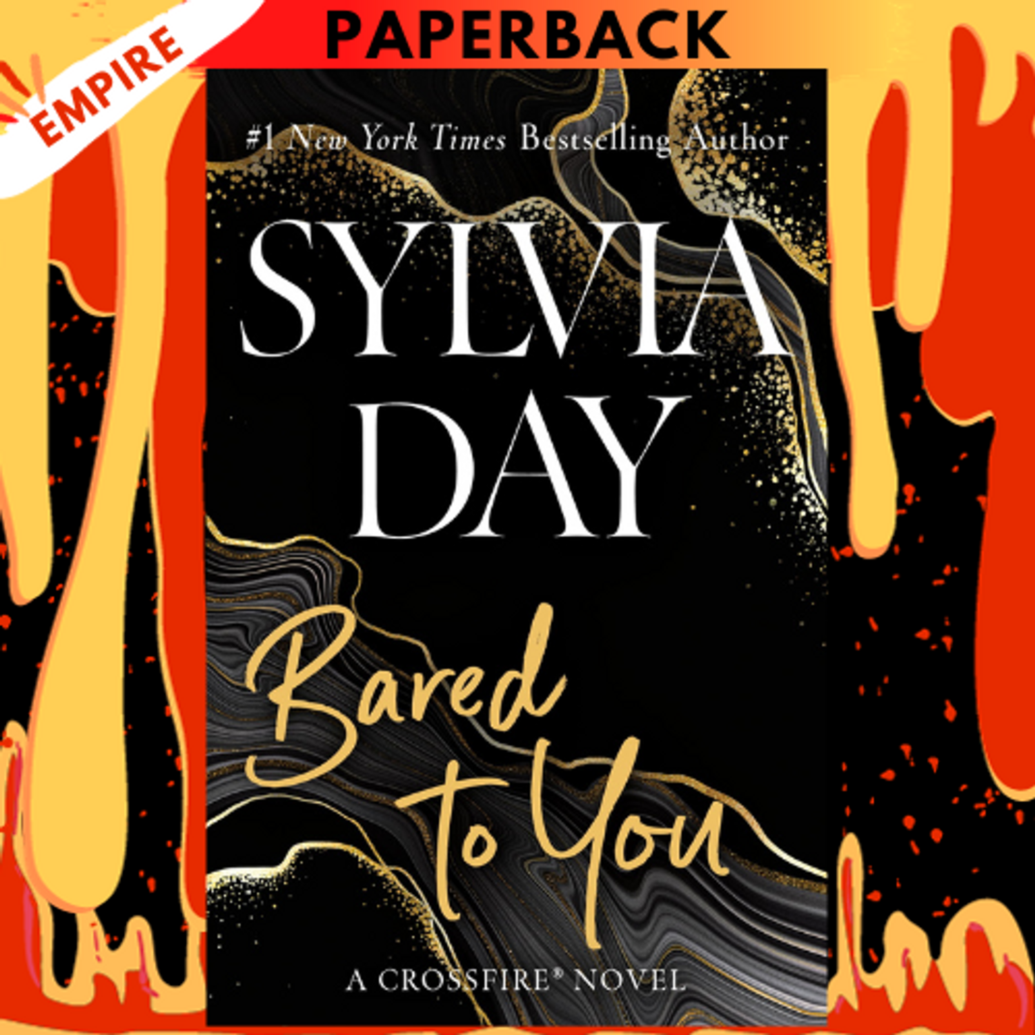 Bared to You - Crossfire Series, Book 1 • #1 Bestselling Author Sylvia Day