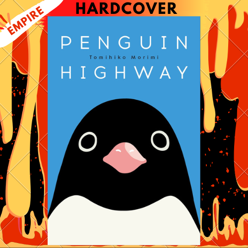 Penguin Highway by Tomihiko Morimi
