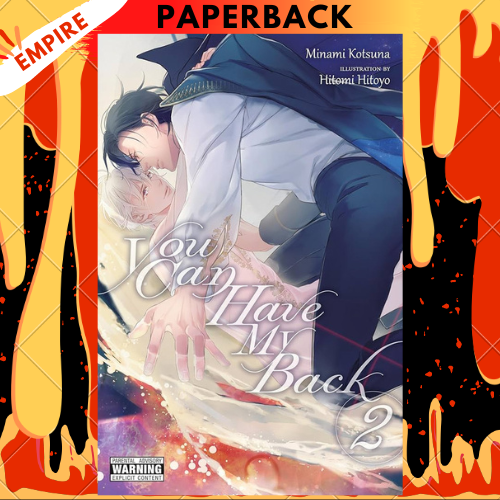 You Can Have My Back, Vol. 2 (light novel) by