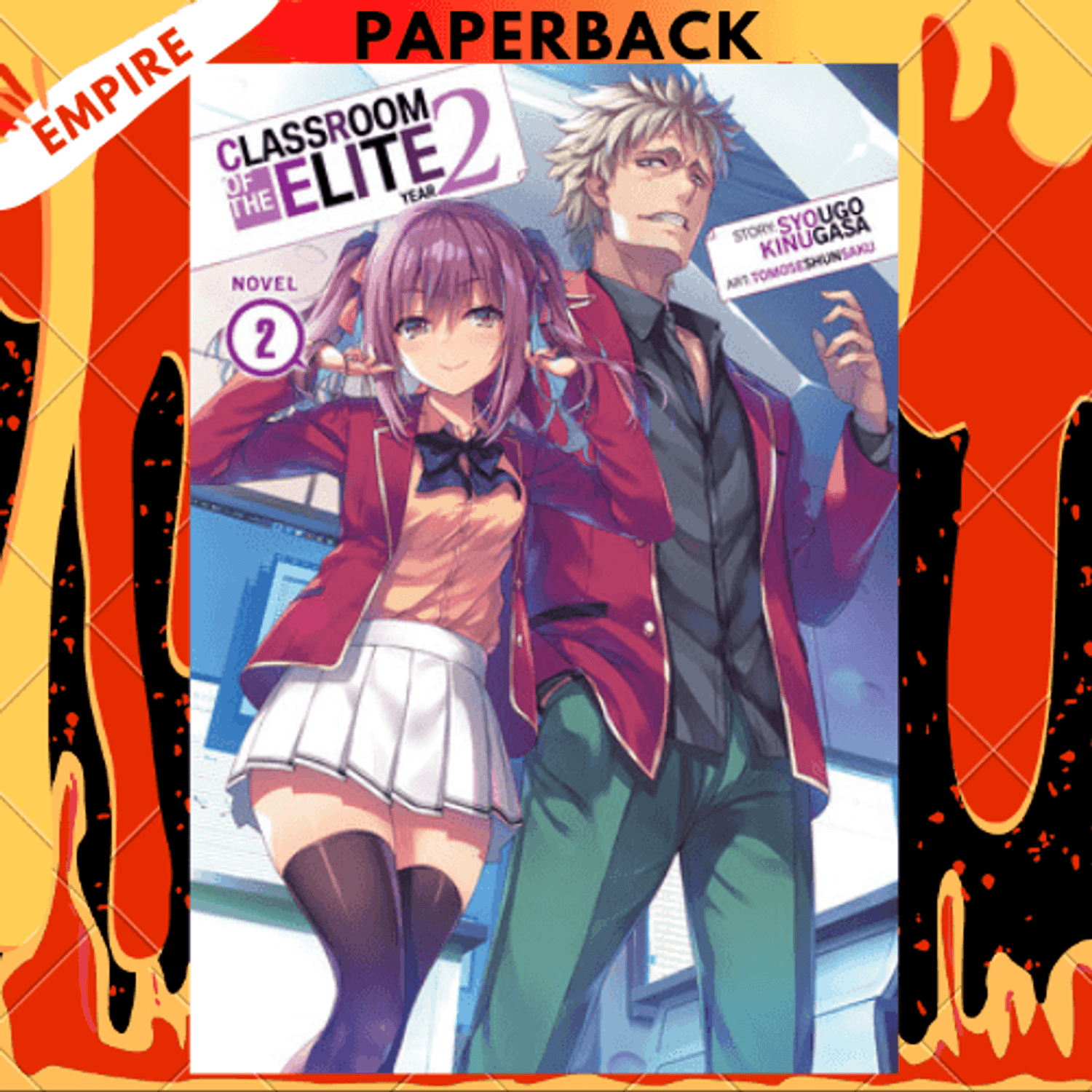 Classroom of the Elite (Light Novel) Vol. 11 by Syougo Kinugasa,  Tomoseshunsaku, Paperback