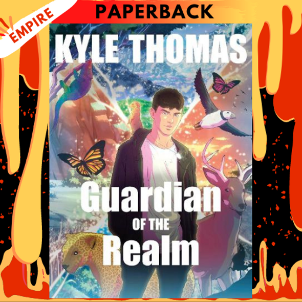 Guardian of the Realm: The Extraordinary Adventure from the TikTok Sensation by Kyle Thomas