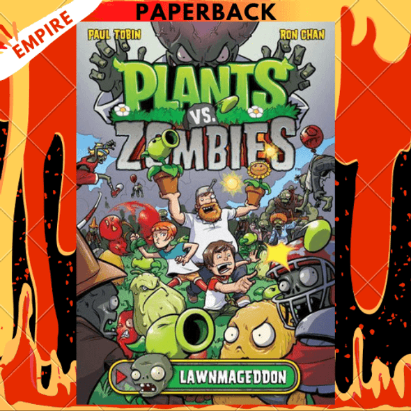 Plants vs. Zombies Volume 1: Lawnmageddon by Paul Tobin, Various (Illustrator)