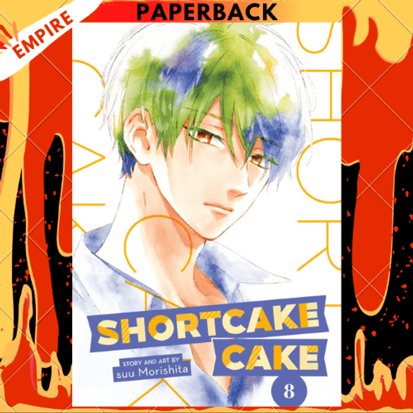 Shortcake Cake, Vol. 8 by suu Morishita