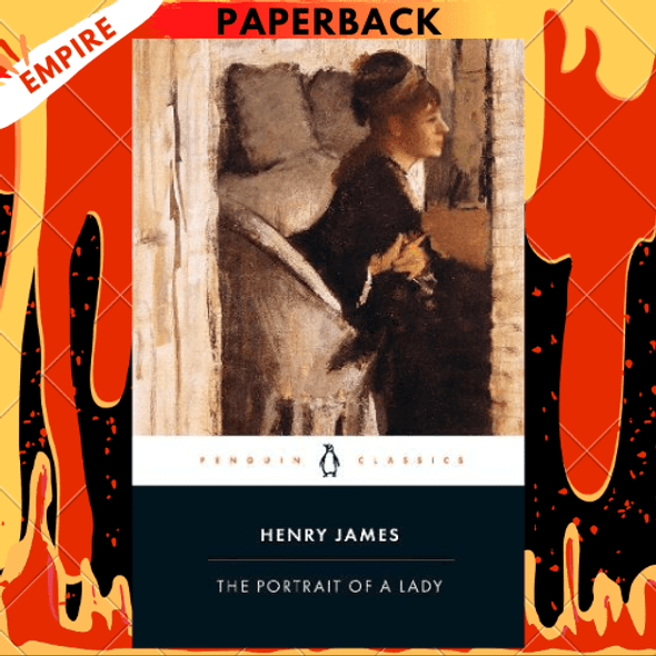 The Portrait of a Lady by Henry James, Philip Horne