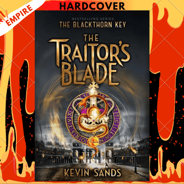 The Traitor's Blade (Blackthorn Key Series #5) by Kevin Sands