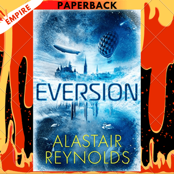 Eversion by Alastair Reynolds