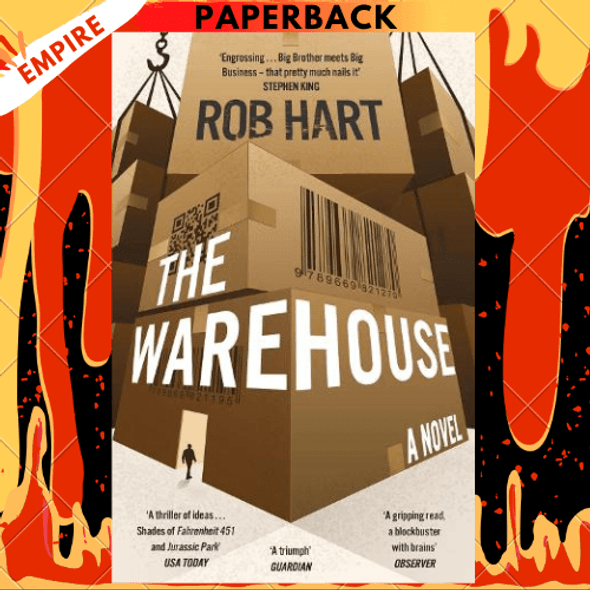 The Warehouse: A Novel by Rob Hart