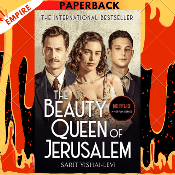 The Beauty Queen of Jerusalem: A Novel by Sarit Yishai-Levi