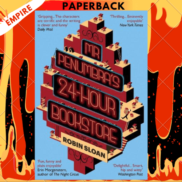 Mr. Penumbra's 24-Hour Bookstore: A Novel by Robin Sloan