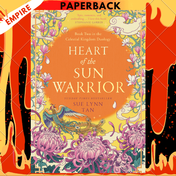 Heart of the Sun Warrior: A Novel by Sue Lynn Tan