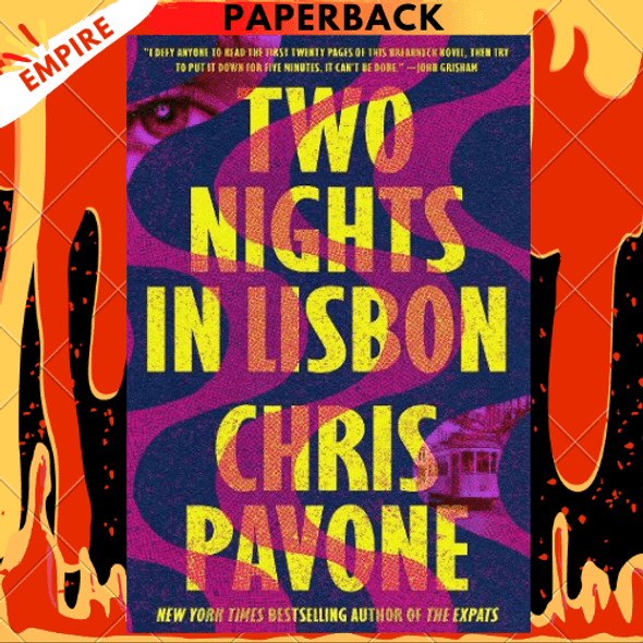 Two Nights in Lisbon: A Novel by Chris Pavone