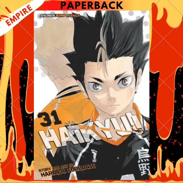 Haikyu!!, Vol. 31 by Haruichi Furudate Haikyu!!, Vol. 31 by Haruichi Furudate