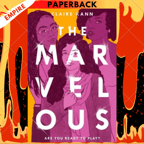 The Marvelous by Claire Kann