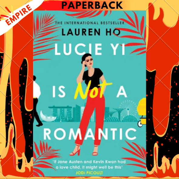 Lucie Yi Is Not A Romantic by Lauren Ho