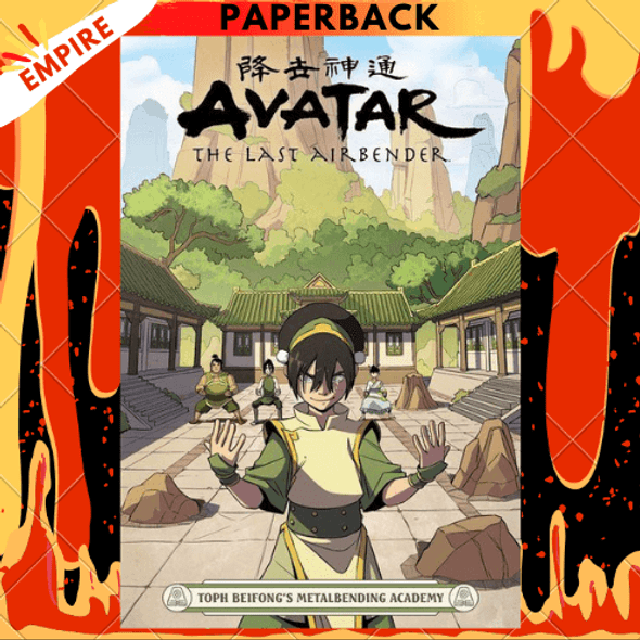 Avatar: The Last Airbender - Toph Beifong's Metalbending Academy by Faith Erin Hicks, Peter Wartman (Illustrator), Adele Matera (Illustrator)