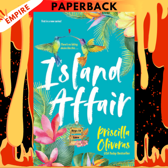 Island Affair: A Fun Summer Love Story (Keys to Love, #1) by Priscilla Oliveras