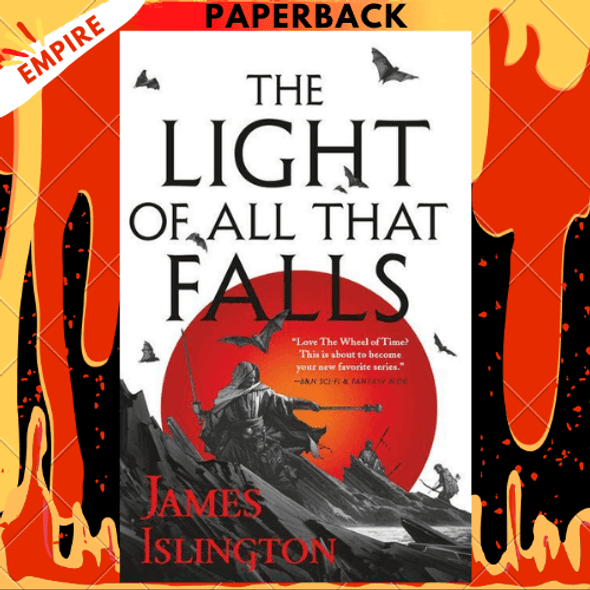 The Light of All That Falls by James Islington