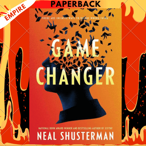 Game Changer by Neal Shusterman