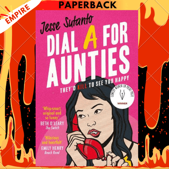 Dial A For Aunties by Jesse Sutanto