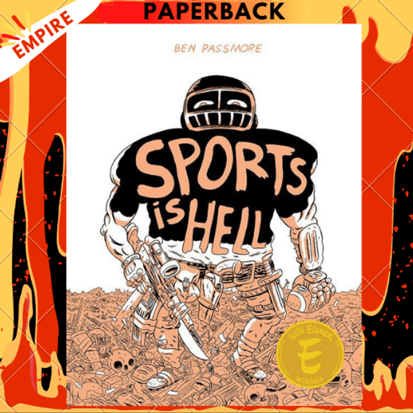 Sports Is Hell (2nd Edition) by Ben Passmore