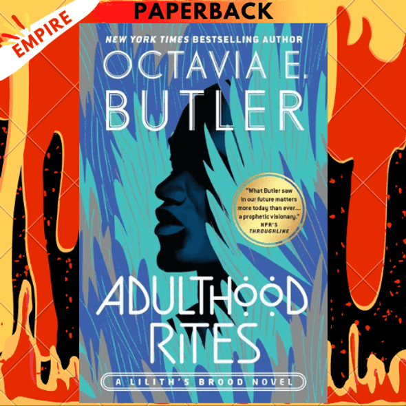 Adulthood Rites - Lilith's Brood 2 by Octavia E. Butler