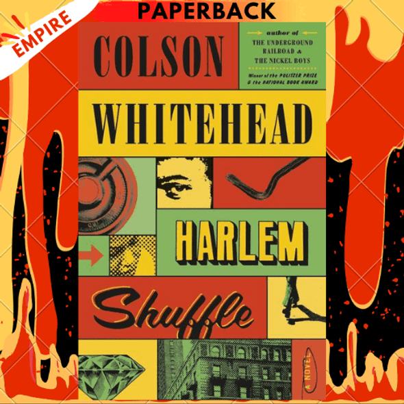 Harlem Shuffle by Colson Whitehead