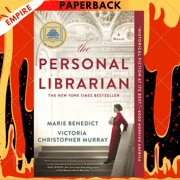 The Personal Librarian by Marie Benedict, Victoria Christopher Murray