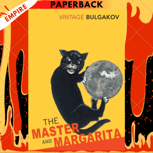 The Master and Margarita by Mikhail Bulgakov