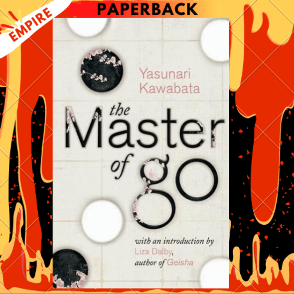 The Master of Go by Yasunari Kawabata