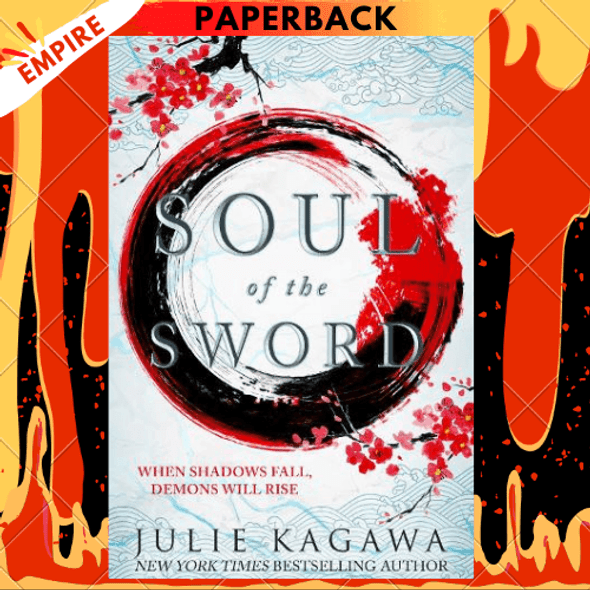Soul of the Sword (Shadow of the Fox Series #2) by Julie Kagawa