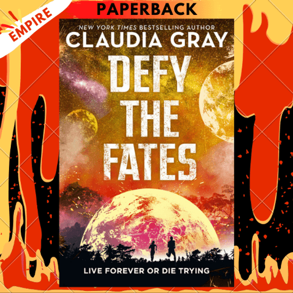 Defy the Fates (Defy the Stars Series #3) by Claudia Gray