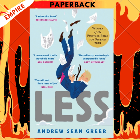 Less (Pulitzer Prize Winner) by Andrew Sean Greer