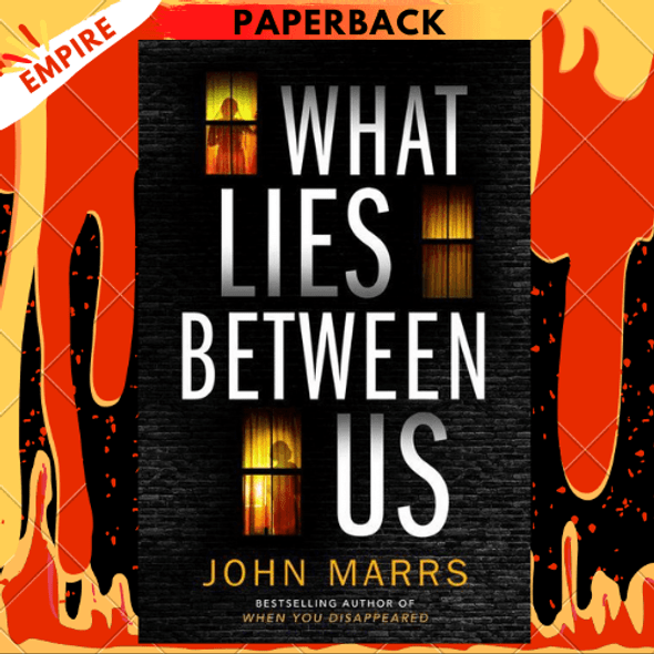 What Lies Between Us by John Marrs