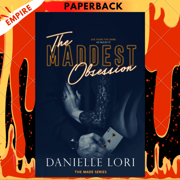 The Maddest Obsession (Made, #2) by Danielle Lori