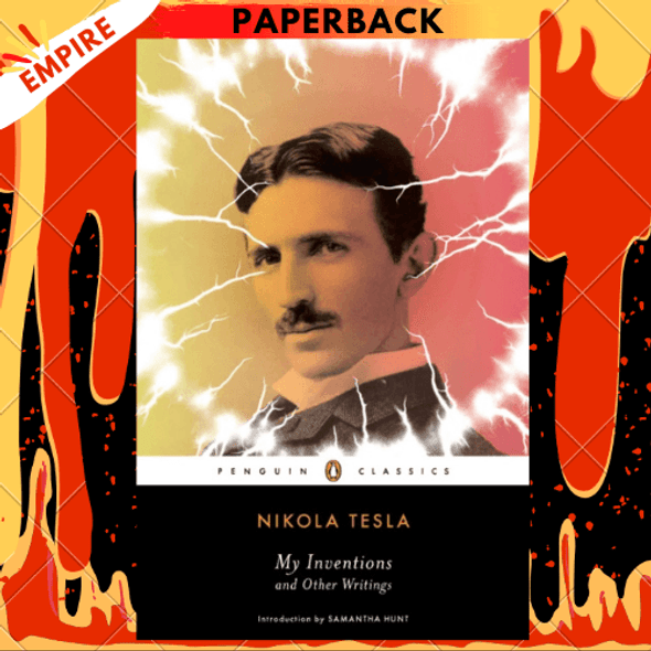 My Inventions and Other Writings by Nikola Tesla