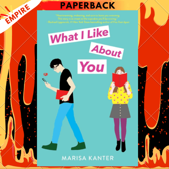 What I Like About You by Marisa Kanter