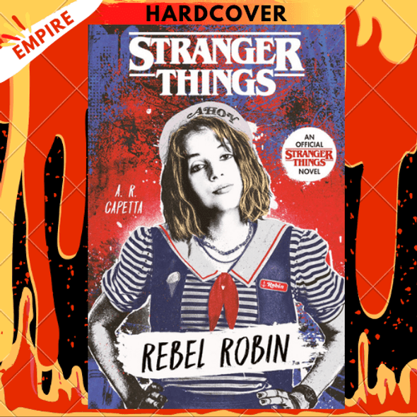 Stranger Things: Rebel Robin by A.R. Capetta