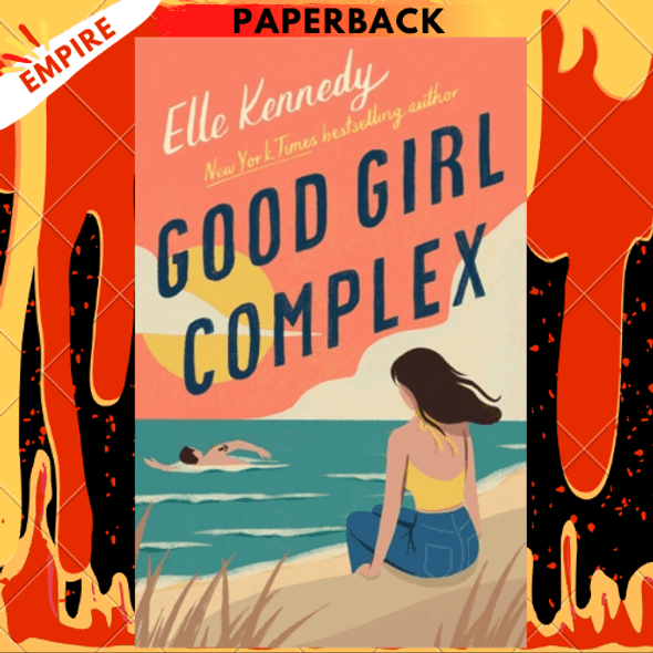 Good Girl Complex (Avalon Bay Series #1) by Elle Kennedy