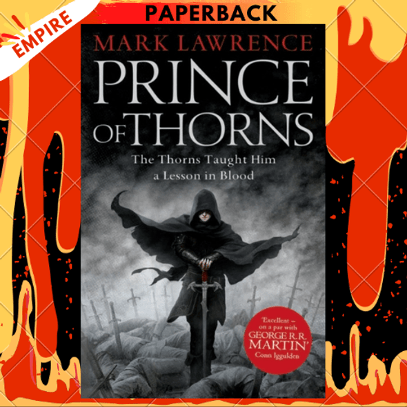 Prince of Thorns : Book 1 by Mark Lawrence