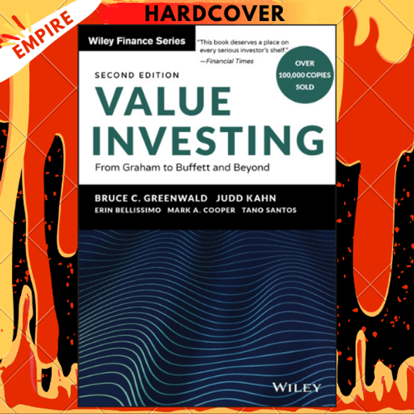 Value Investing : From Graham to Buffett and Beyond by Bruce C. Greenwald